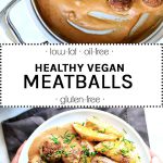 vegan and gluten free healthy vegan meatballs